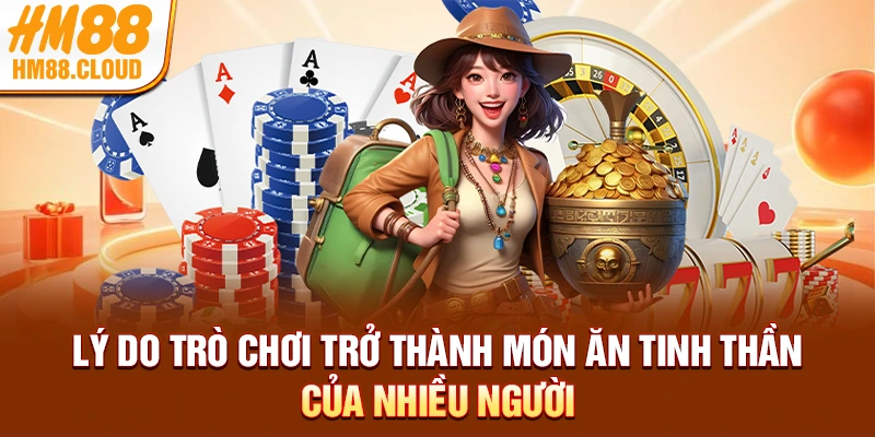 Lý do trò chơi trở thành món ăn tinh thần của nhiều người